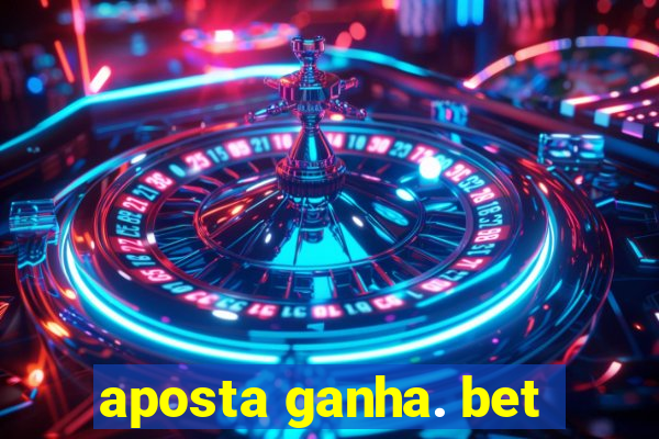 aposta ganha. bet